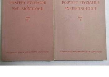 Postępy ftyzjatrii i pneumonologii T. I-II