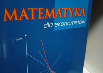 Matematyka dla ekonomistów podręczniki szkolne księgarnia