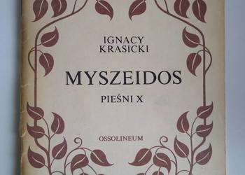 Myszeidos Pieśni X Ignacy Krasicki