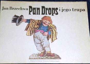 Pan Drops i jego trupa - Jan Brzechwa