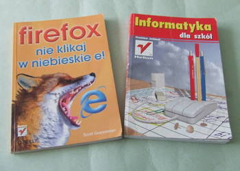 Informatyka dla szkół + Firefox nie klikaj w niebieskie e!