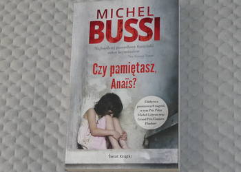 Czy pamiętasz, Anais? - Michel Bussi - kryminał psychologiczny