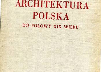 Architektura polska do połowy XIX wieku