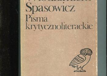 Pisma krytycznoliterackie - Włodzimierz Spasowicz