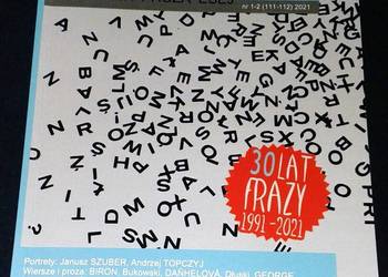 Poezja. Proza. Esej - Fraza   Nr 1-2 (111-112) 2021