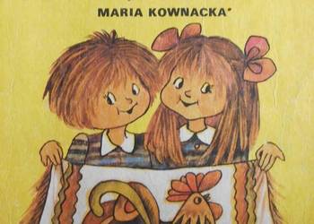 KUKURYKU NA RĘCZNIKU - KOWNACKA MARIA