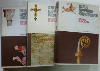 DZIEJE WYPRAW KRZYŻOWYCH - STEVEN RUNCIMAN