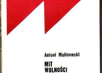 (8479) MIT O WOLNOŚCI (SZKICE O ANARCHIZMIE) – ANTONI MALINO