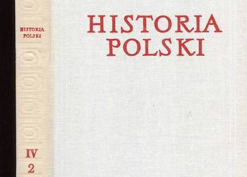 Historia Polski T.IV cz.II