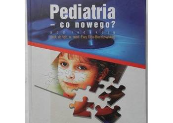 Pediatria - co nowego? - Otto-Buczkowska Ewa