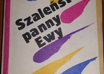 Szaleństwa panny Ewy - Kornel Makuszyński. Szaleństwa panny Ewy - Kornel Makuszyński.