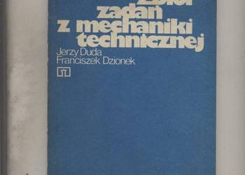 Zbiór adań z mechaniki technicznej