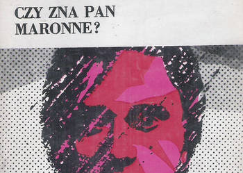 Czy zna pan Maronne? - D. Boulanger. Czy zna pan Maronne? - D. Boulanger.
