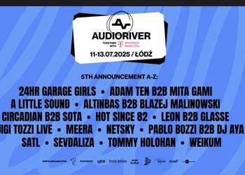 Audioriver - 2 Bilety - Karnet 2 dniowy (11-12 Lipiec) o wartości 1560