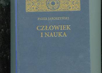 Człowiek i nauka - Jaroszyński