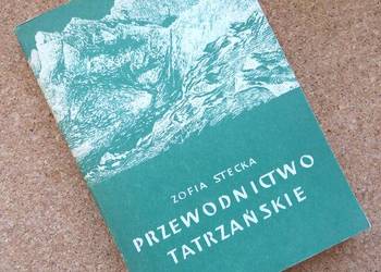 x [MŁ] Przewodnictwo tatrzańskie Zarys historii. Stecka