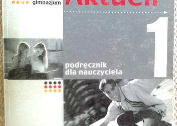 Deutsch Aktuell 1. Podręcznik dla nauczyciela