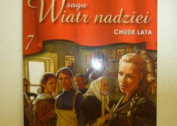 SAGA WIATR NADZIEI TOM 07 - CHUDE LATA - FRID INGULSTAD