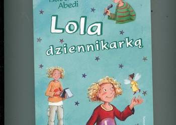 Lola dziennikarką T.2 Isabel Abedi