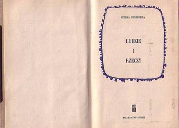 (0467) LUDZIE I RZECZY – HELENA DUNINÓWNA