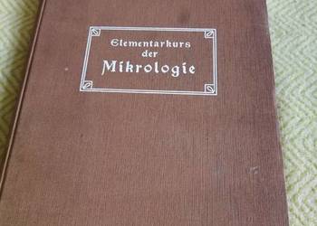 Stara niemiecka książka Mikroskopia Mikrologia (1909) R. H. Francé