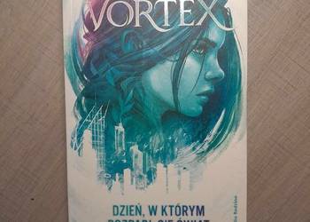 Książka Votrex Dzień w którym rozpadł się świat