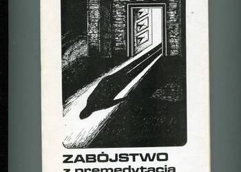 Zabójstwo z premedytacją - Pudysz
