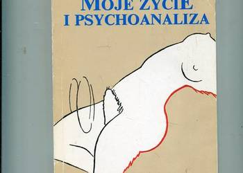 Moje życie i psychoanaliza - Freud