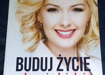 Buduj życie odpowiedzialnie i zuchwale - Kamila Rowińska