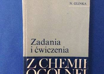 ZADANIA I ĆWICZENIA Z CHEMII OGÓLNEJ - Glinka /FA