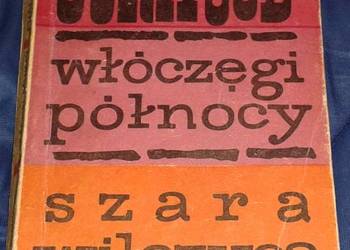 Włóczęgi północy. Szara Wilczyca - James Oliver Curwood