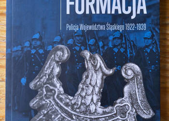 Zgładzona Formacja Gołasz Gwóźdź Policja Śląskiego 1922