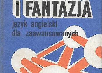 Technika i fantazja j. ang. dla zaawansowanych, cz.2.