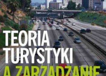 TEORIA TURYSTYKI A ZARZĄDZANIE TURYSTYKĄ - CHUDOBA T.