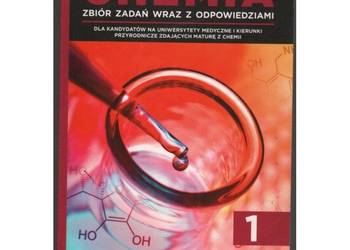 Chemia Zbiór zadań maturalnych wraz z odpowiedziami 2002-2018 Tom 1