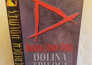 Arthur Conan Doyle: DOLINA TRWOGI