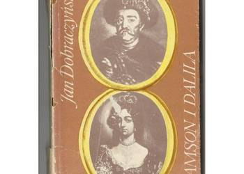 Samson i Dalila - Dobraczyński Jan Samson i Dalila - Dobraczyński Jan