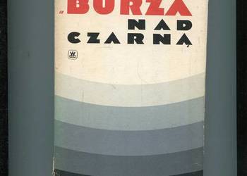Burza nad Czarną Z dziejów 25 pp AK - Gołębiowski Krak