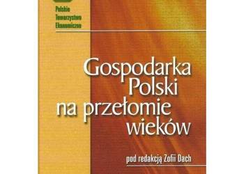 Gospodarka Polski na przełomie wieków