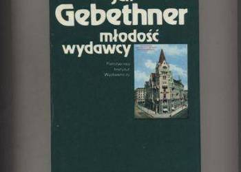 Młodość wydawcy - Jan Gebethner