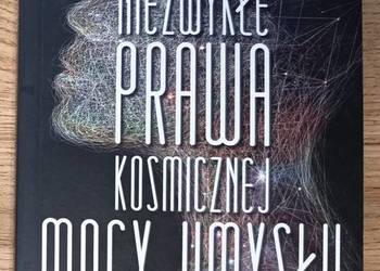 Niezwykłe prawa kosmicznej mocy umysłu Joseph Murphy