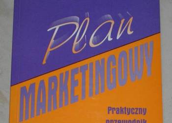 Plan marketingowy. Praktyczny przewodnik - John Westwood