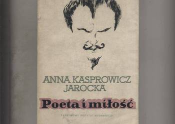 Poeta i miłość- Kasprowicz
