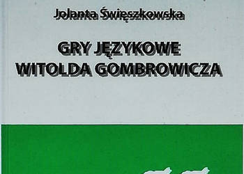 Gry językowe Witolda Gombrowicza.