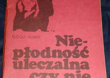 Niepłodność uleczalna czy nie? - Rudolf Klimek