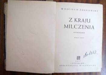Wojciech Żukrowski - Z kraju milczenia - 1947