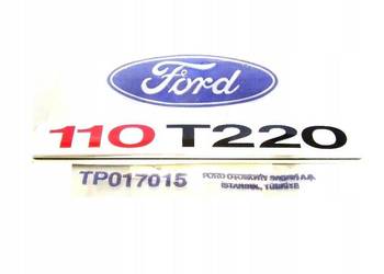 EMBLEMAT LOGO ZNACZEK NAPIS FORD CONNECT 110 T220   4973908