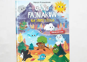 nowa książka gang fajniaków na tropie stefka ksiązka gan