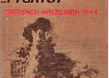 W ALEJACH SPACERUJĄ TYGRYSY Sierpień-Wrzesień 1944 Elżbieta