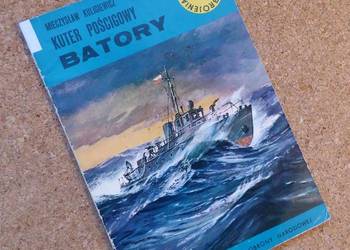 [W] Kuter pościgowy Batory. Kuligiewicz TBiU